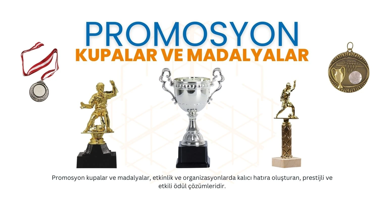 Kupalar ve Madalyalar