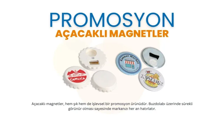 Açacaklı Magnetler